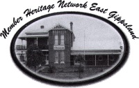 East Gippsland Historical Society Inc. East Gippsland Historical Society Inc.